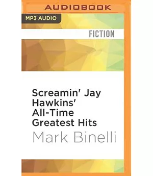 Screamin’ Jay Hawkins’ All-Time Greatest Hits