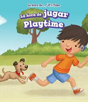 La Hora De Jugar / Playtime