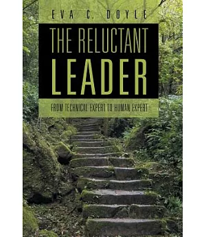 The Reluctant Leader: From Technical Expert to Human Expert