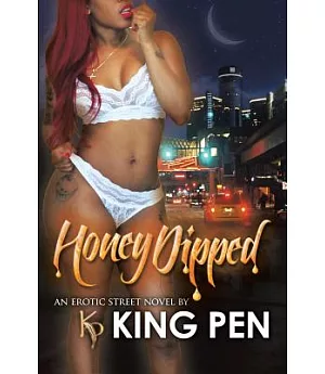 Honey Dipped: An Erotic Street