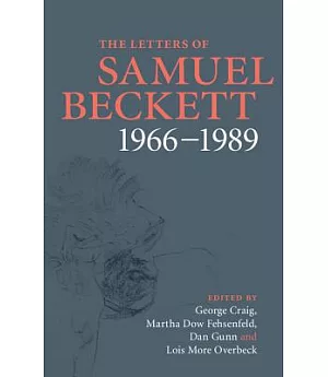 The Letters of Samuel Beckett: 1966-1989