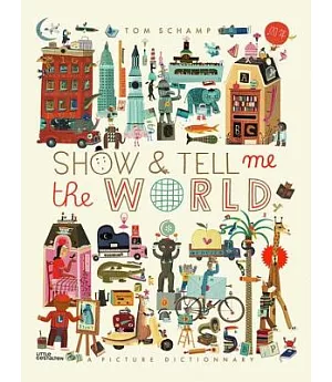 Show & Tell Me the World