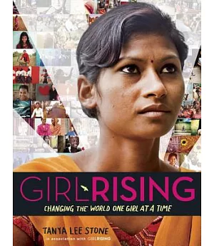 Girl Rising: Changing the World One Girl at a Time