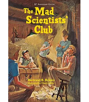 The Mad Scientists’ Club