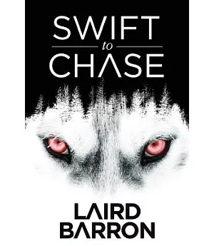 Swift to Chase: A Collection of Stories