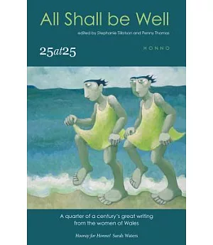 All Shall Be Well: 25 at 25