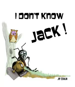 I Don’t Know Jack!