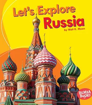 Let’s Explore Russia