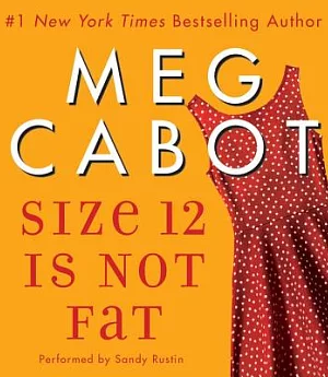 Size 12 Is Not Fat