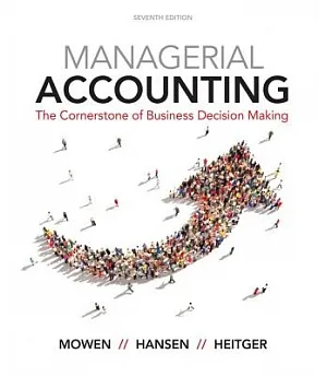 Managerial Accounting: The Cornerstone of Business Decision Making