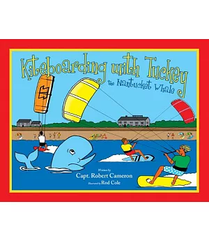 Kiteboarding With Tuckey the Nantucket Whale