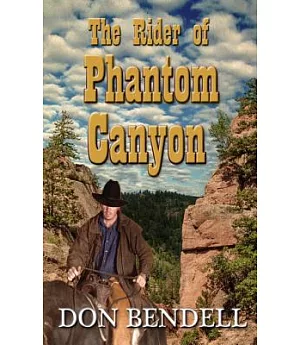 The Rider of Phantom Canyon