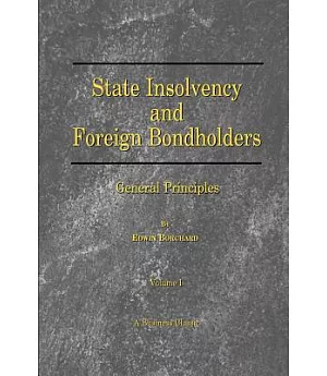 State Insolvency and Foreign Bondholders: General Principles