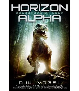 Horizon Alpha: Predators of Eden