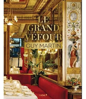 Le Grand Véfour: Guy Martin