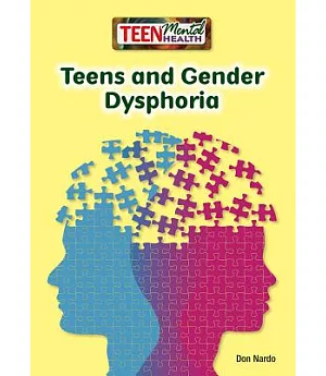 Teens and Gender Dysphoria