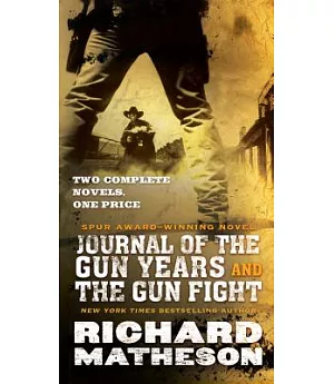 Journal of the Gun Years and the Gun Fight
