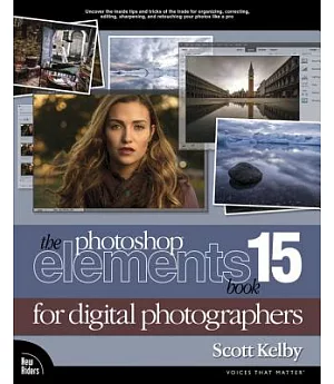 The Photoshop Elements 15 Book for Digital Photographers