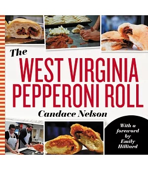 The West Virginia Pepperoni Roll