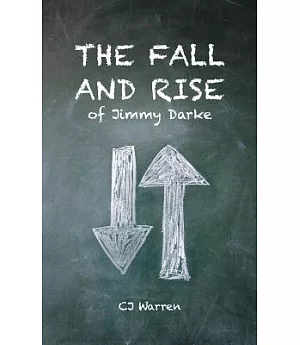 The Fall and Rise of Jimmy Darke