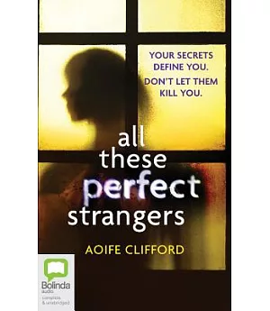 All These Perfect Strangers: Library Edition