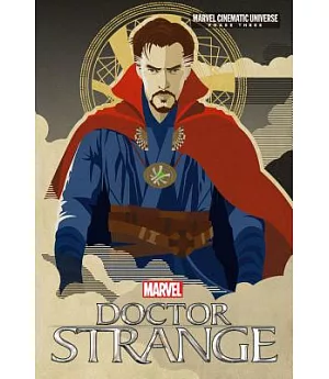 Phase Three: Marvel’s Doctor Strange