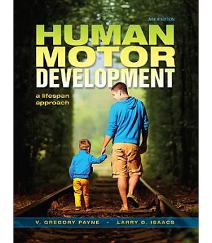 Human Motor Development: A Lifespan Approach