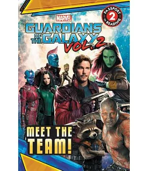 Marvel’s Guardians of the Galaxy: Meet the Team!