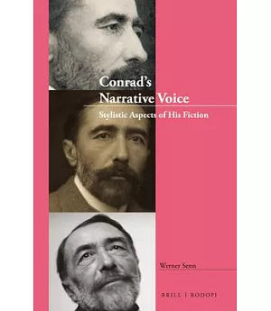 Conrad’s Narrative Voice: Stylistic Aspects of His Fiction
