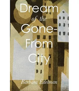 Dream of the Gone-From City