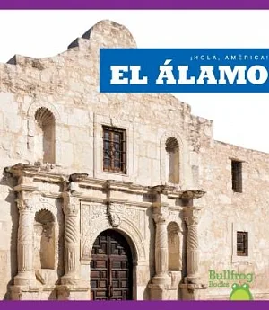 El Alamo / The Alamo