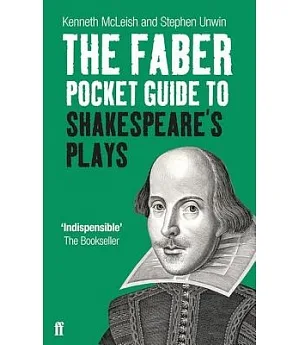 The Faber Pocket Guide to Shakespeare’s Plays