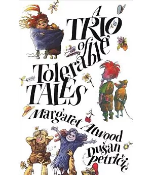 A Trio of Tolerable Tales