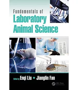 Fundamentals of Laboratory Animal Science