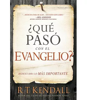 Qué pasó con el Evangelio?/ Whatever Happened to the Gospel?: Descubra la verdad/ Discover the truth