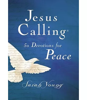 Jesus Calling: 50 Devotions for Peace