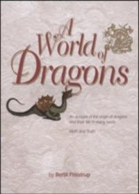 A WORLD OF DRAGONS