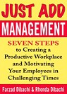 Just Add Management: Seven Steps