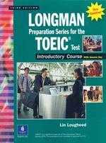 Longman Preparation Series for the TOEIC Test: Introductory Course, 3/e(With Answer Key)