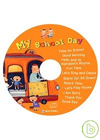 My School Day 校園生活篇（無書，附CD歌詞）