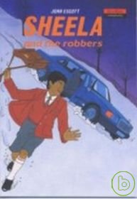 N.W.R. (3-5): Sheela and The Robbers