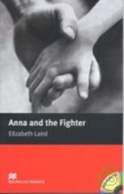 Macmillan(Beginner): Anna and the Fighter+1CD