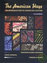 The American Ways: An Introduction to American Cuture, 2ed