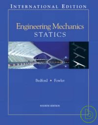 Engineering Mechanics Statics 4/e