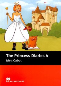 Macmillan(Pre-Int): The Princess Diaries: Book 4