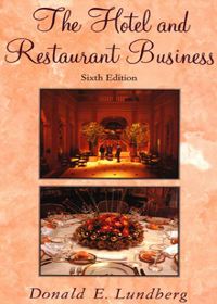 The Hotel and Restaurant Business, 6/e