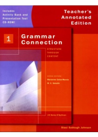 Grammar Connection (1) Teacher’s Annotated Ed. with Activity Bank and Classroom Presentation Tool CD-ROM/1片