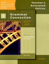 Grammar Connection (3) Teacher’s Annotated Ed. with Activity Bank and Classroom Presentation Tool CD-ROM/1片