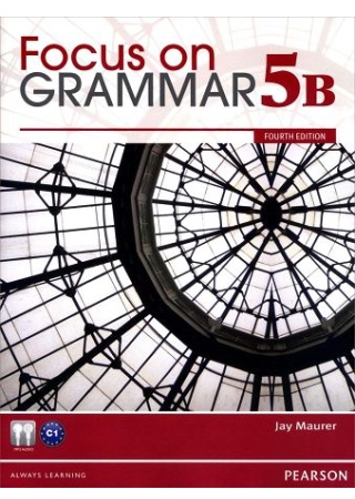 Focus on Grammar 4/e (5B) with MP3 Audio CD-ROM/1片