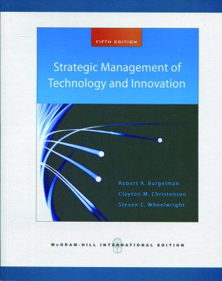 Strategic Management of Technology and Innovation(5版)